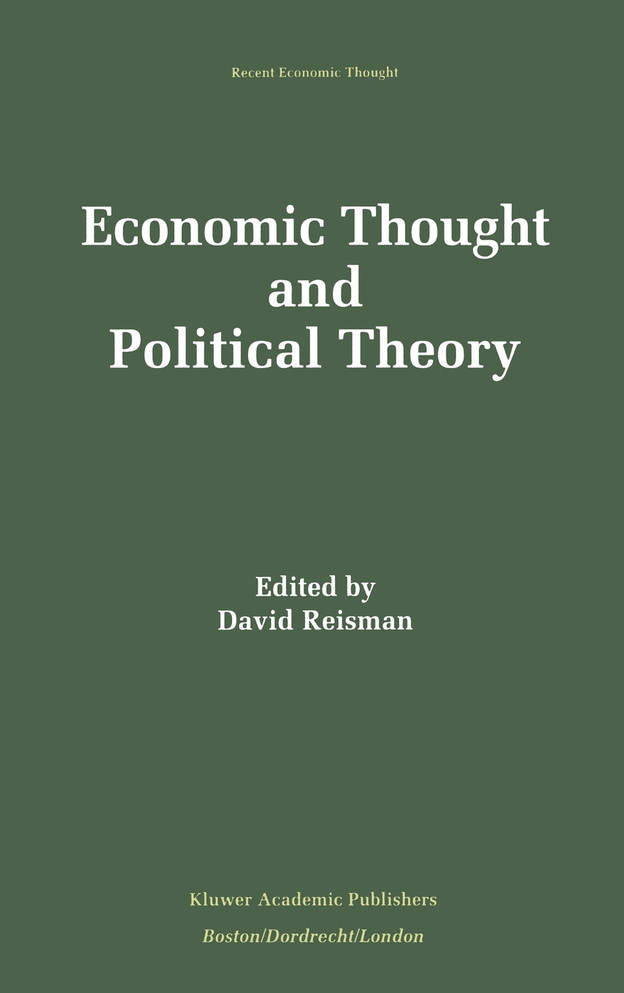Economic Thought and Political Theory