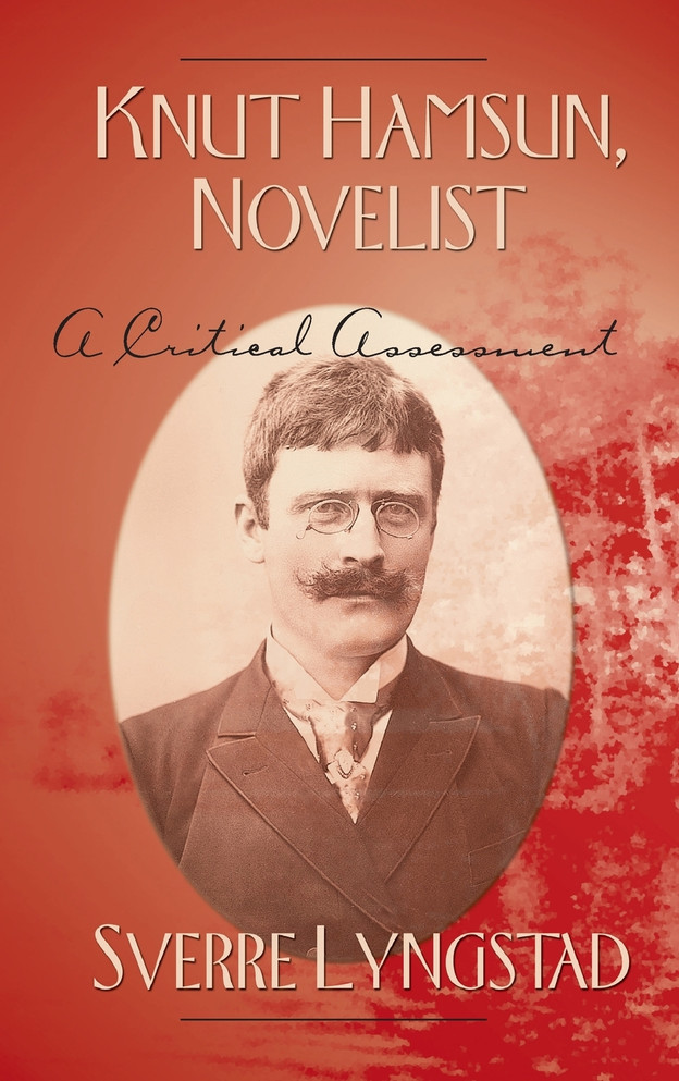 Knut Hamsun, Novelist