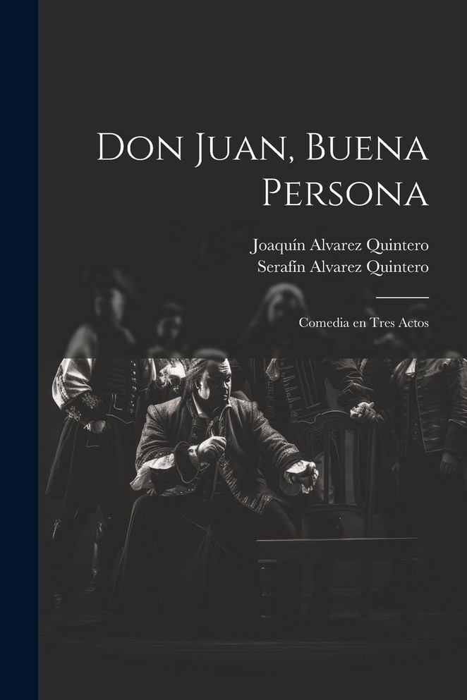 Don Juan, buena persona