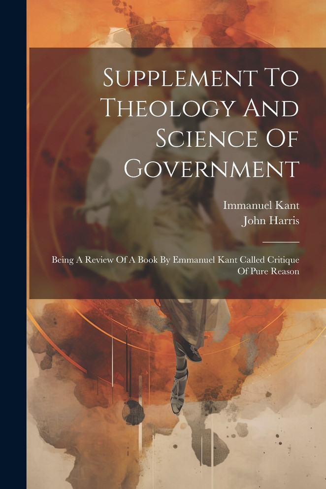 Supplement To Theology And Science Of Government