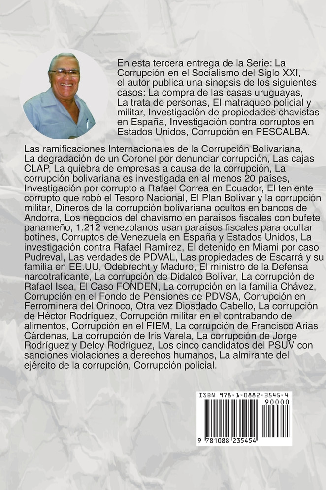 La corrupción en el Socialismo del Siglo XXI