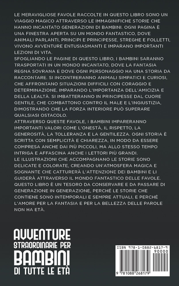 Avventure Straordinarie per Bambini di Tutte le Età