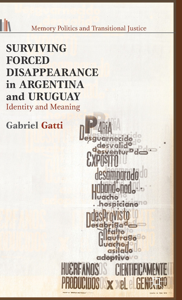 Surviving Forced Disappearance in Argentina and Uruguay