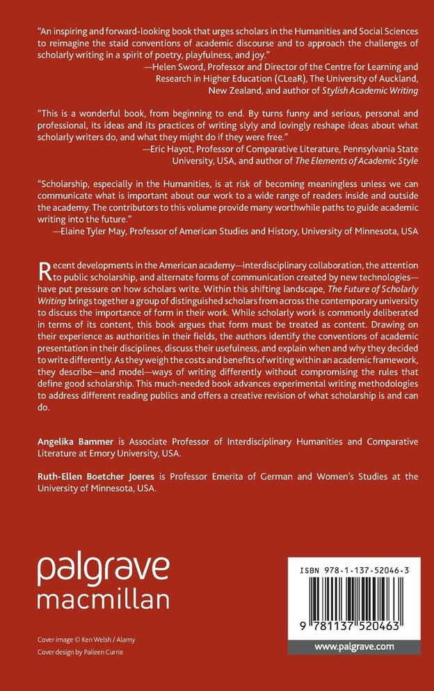 The Future of Scholarly Writing