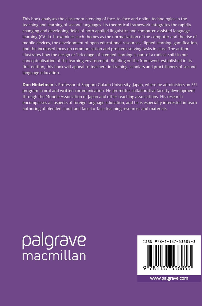 Blending Technologies in Second Language Classrooms