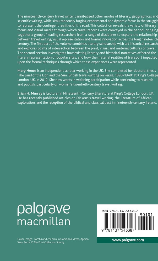 Travel Writing, Visual Culture and Form, 1760-1900