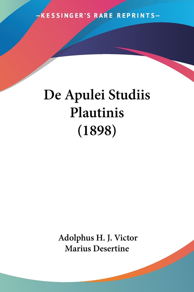 De Apulei Studiis Plautinis (1898)