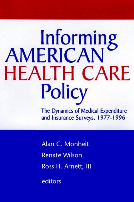 Informing American Health Care Policy