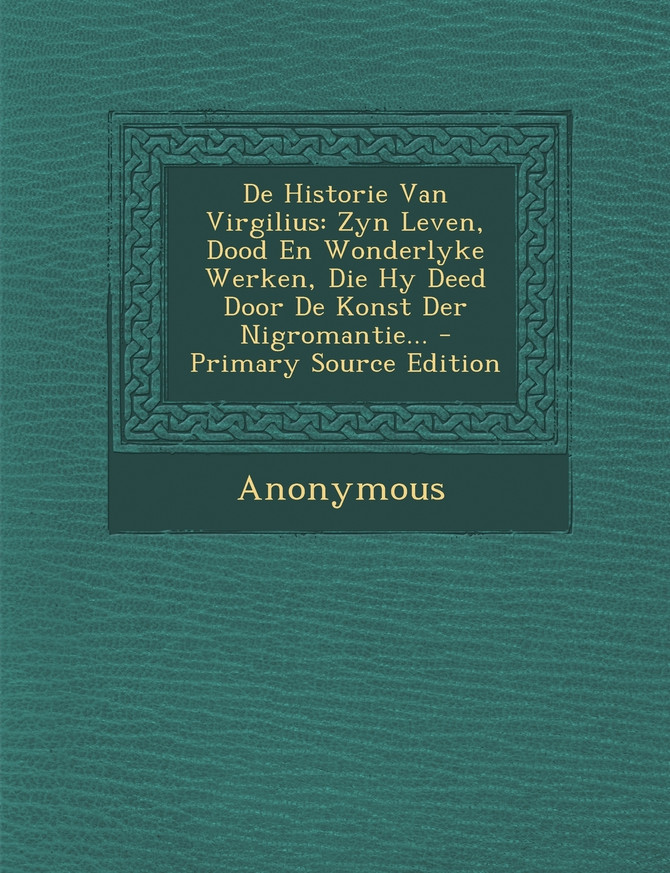 De Historie Van Virgilius