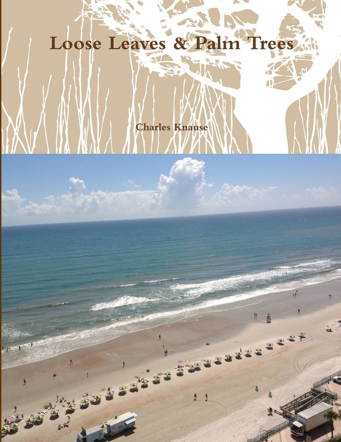 Loose Leaves & Palm Trees