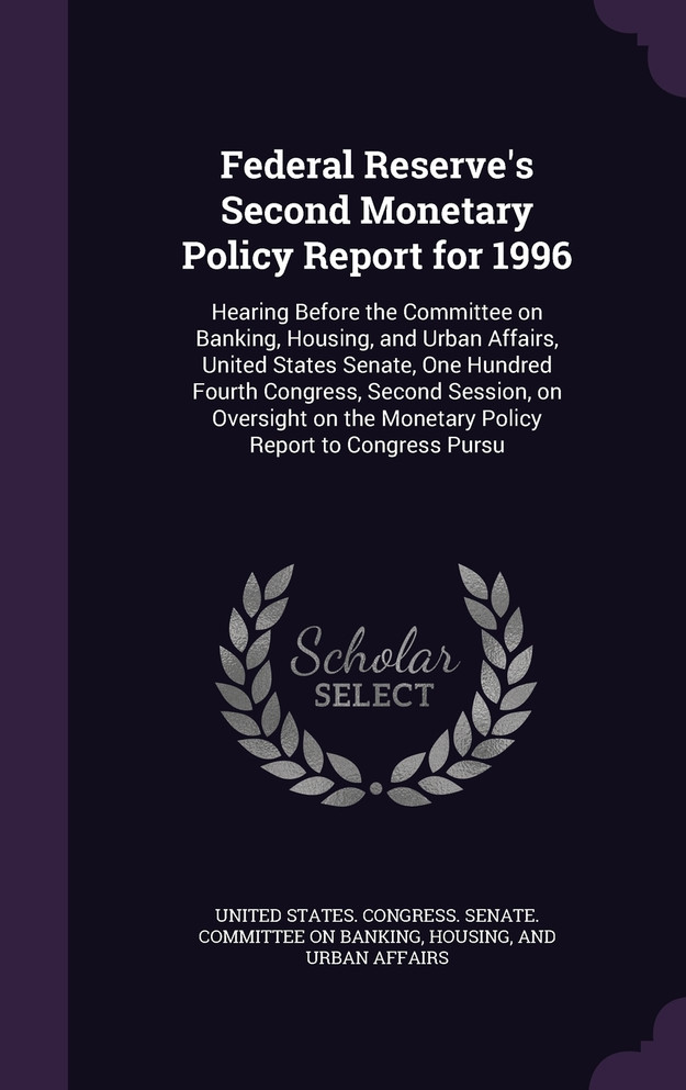 Federal Reserve's Second Monetary Policy Report for 1996