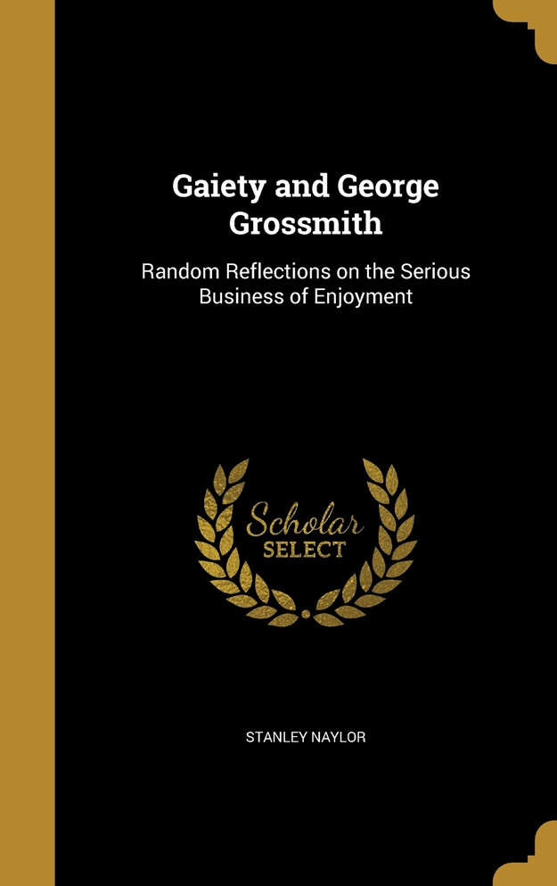 Gaiety and George Grossmith