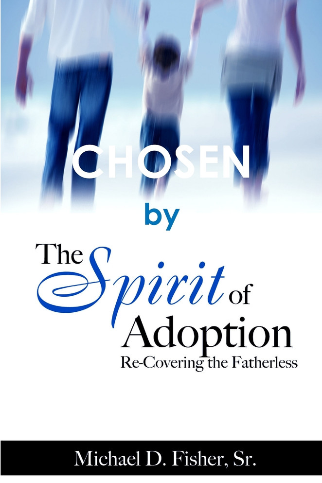 CHOSEN by The Spirit of Adoption