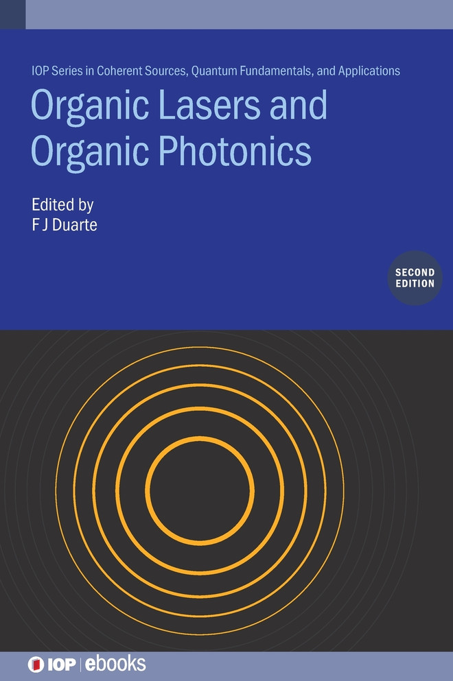 Organic Lasers and Organic Photonics (Second Edition)