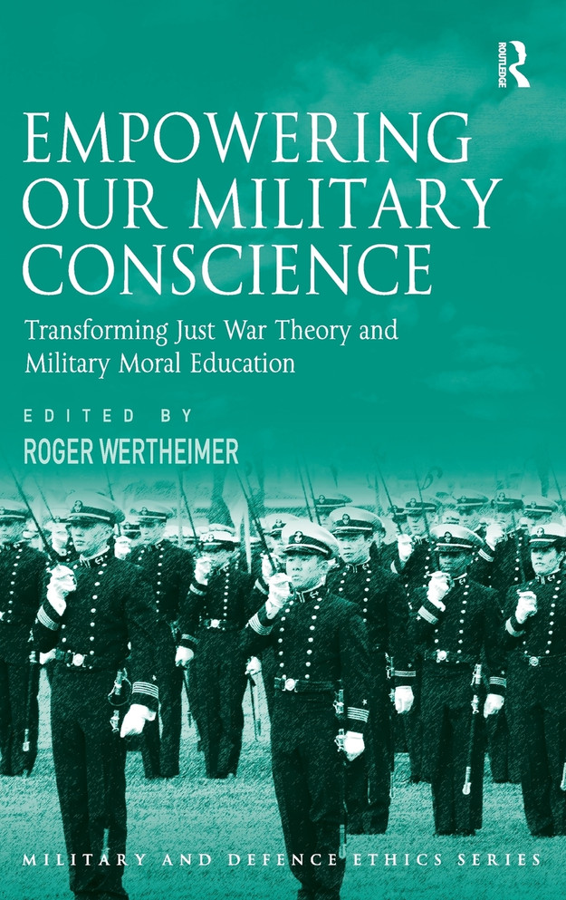 Empowering Our Military Conscience