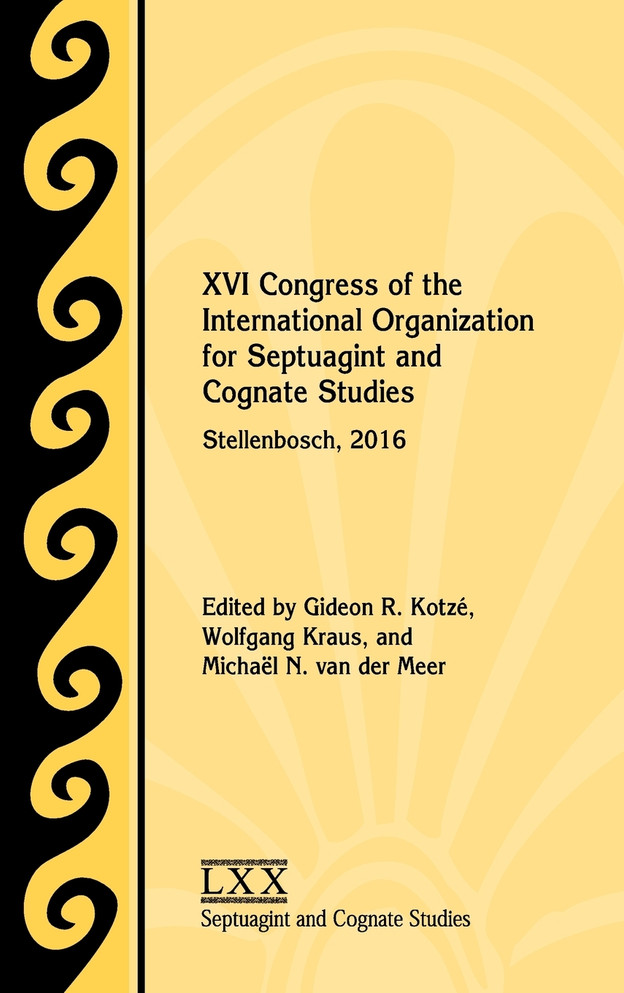 XVI Congress of the International Organization for Septuagint and Cognate Studies