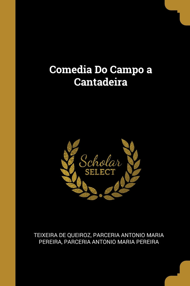Comedia Do Campo a Cantadeira