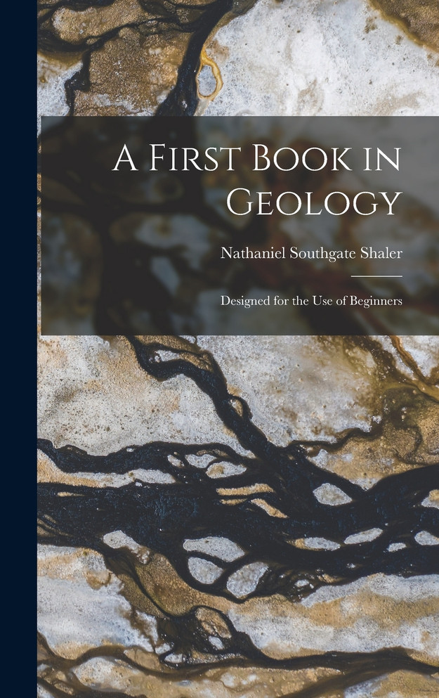 A First Book in Geology