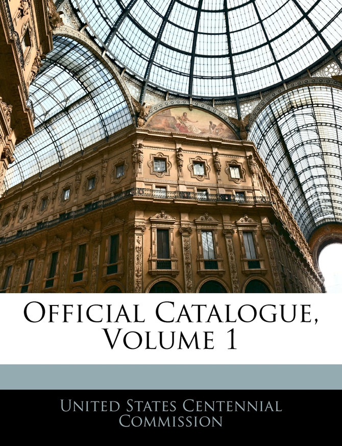Official Catalogue, Volume 1