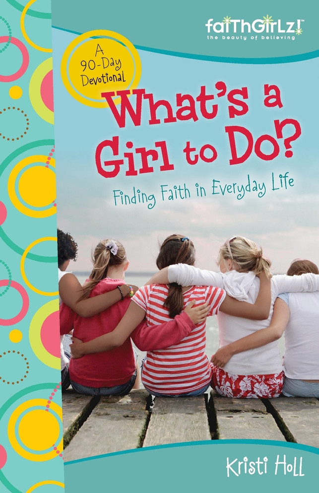 What's a Girl to Do?