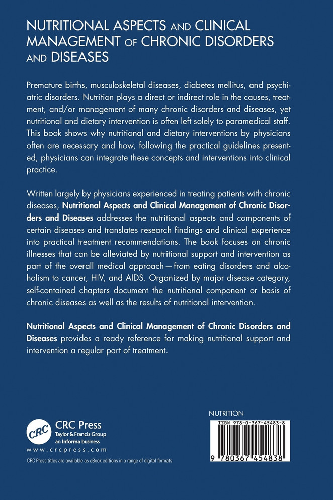 Nutritional Aspects and Clinical Management of Chronic Disorders and Diseases