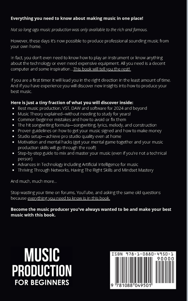 Music Production For Beginners | 2024+ Edition