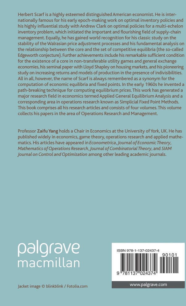 Herbert Scarf's Contributions to Economics, Game Theory and Operations Research, Volume 2