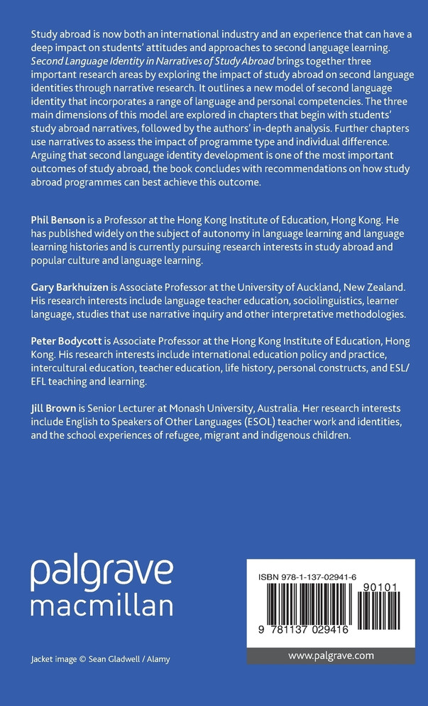 Second Language Identity in Narratives of Study Abroad