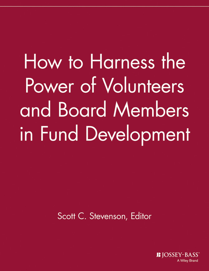 How to Harness the Power of Volunteers and Board Members in Fund Development