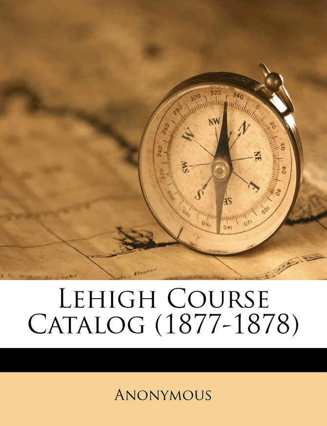 Lehigh Course Catalog (1877-1878)