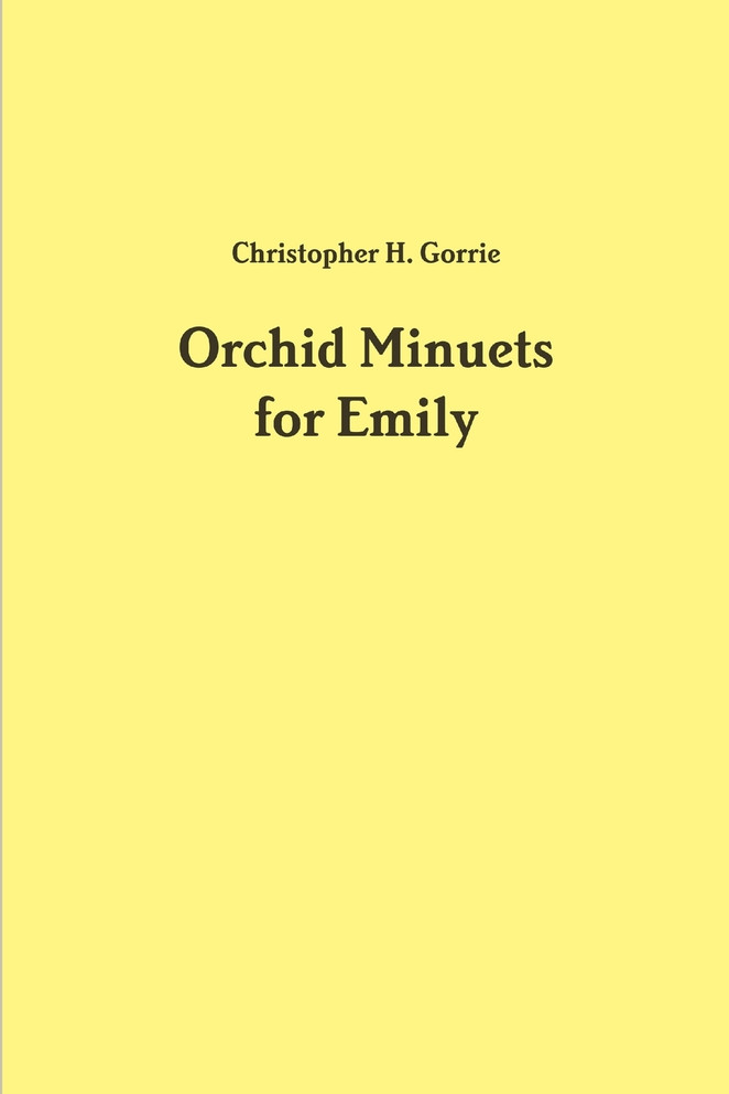 Orchid Minuets for Emily