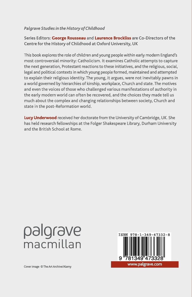 Childhood, Youth, and Religious Dissent in Post-Reformation England
