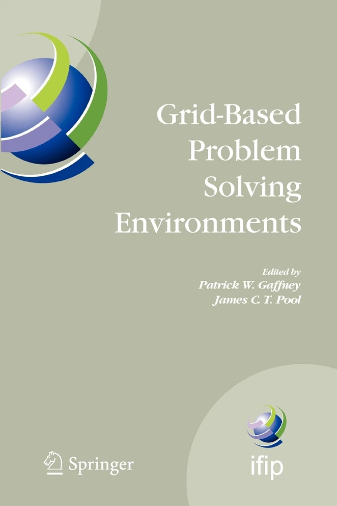 Grid-Based Problem Solving Environments