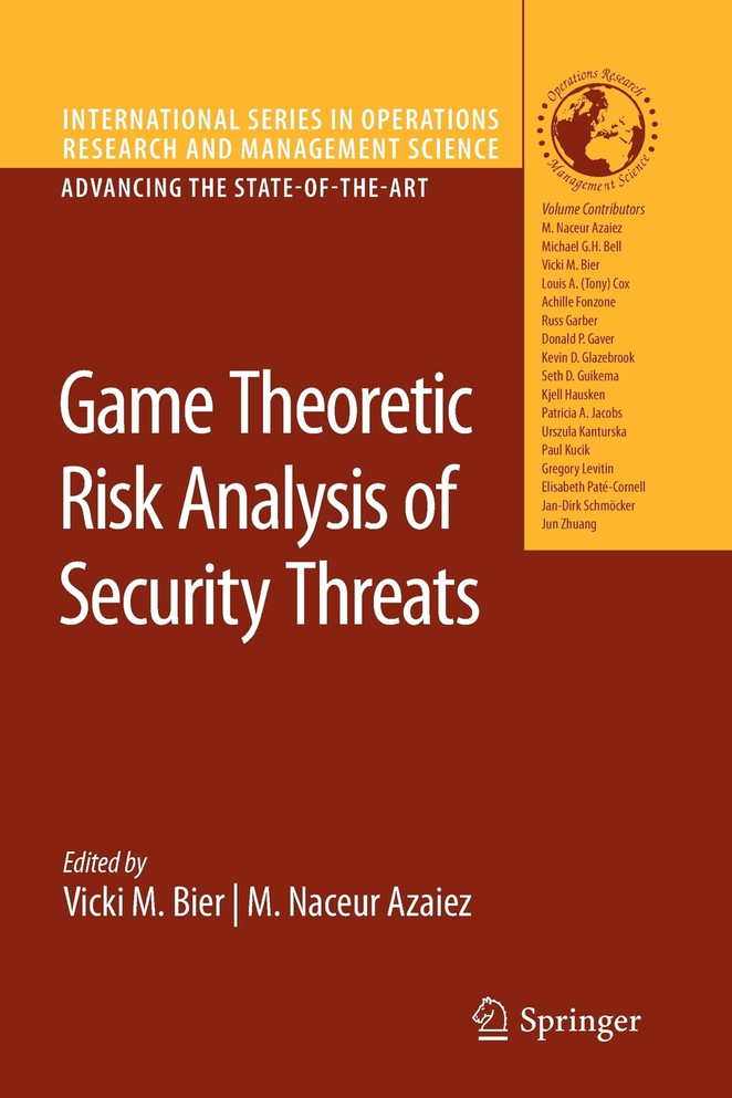 Game Theoretic Risk Analysis of Security Threats