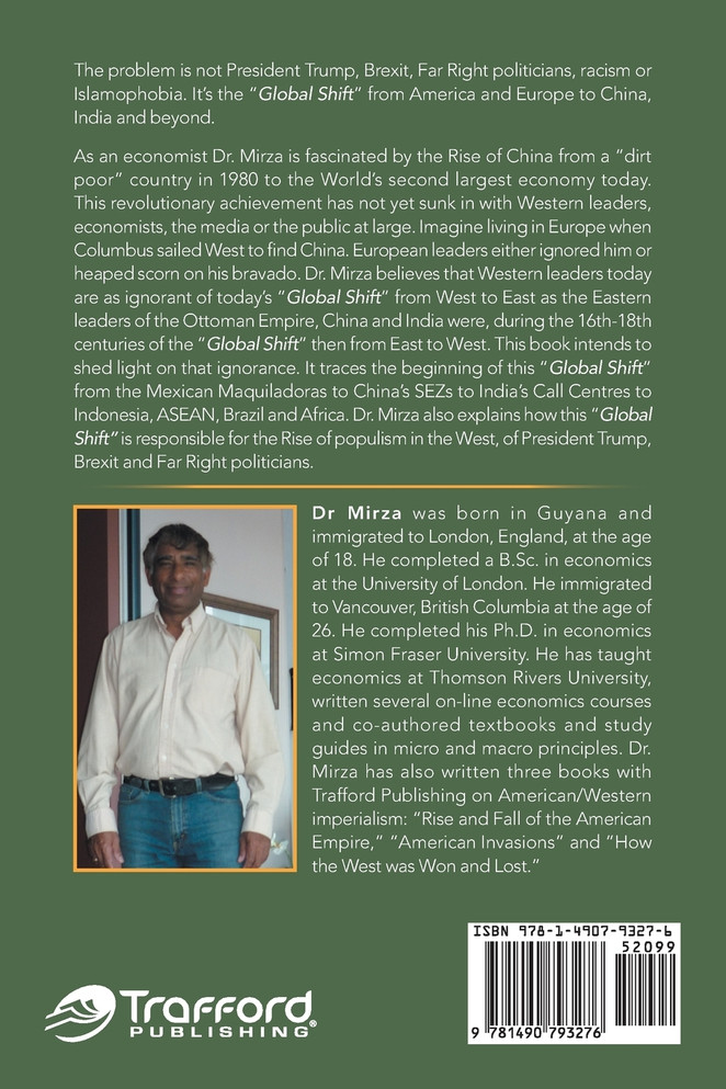 Understanding the Global Shift, the Popularity of Donald Trump, Brexit and Discontent in the West