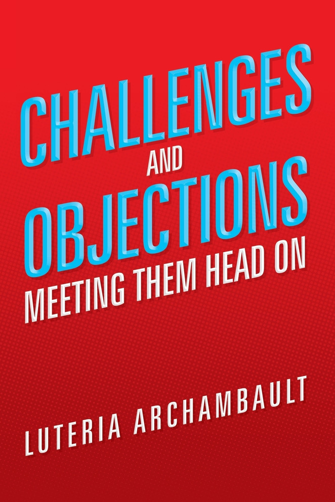 Challenges and Objections