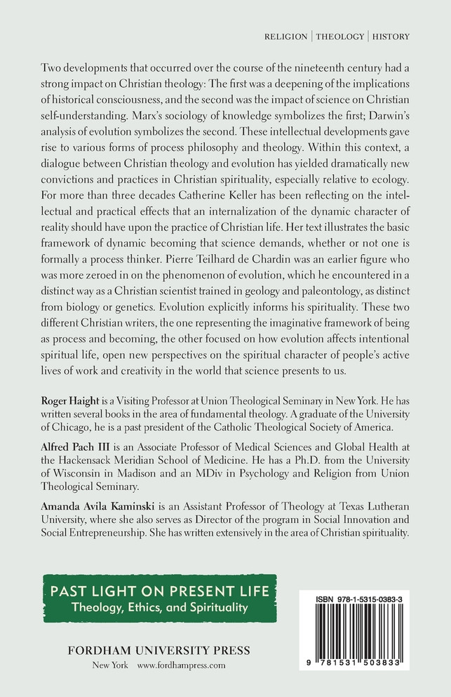 Spirituality of Creation, Evolution, and Work