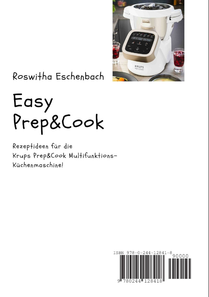 Easy Prep&Cook Rezeptideen für die Krups Prep&Cook Multifunktions-Küchenmaschine