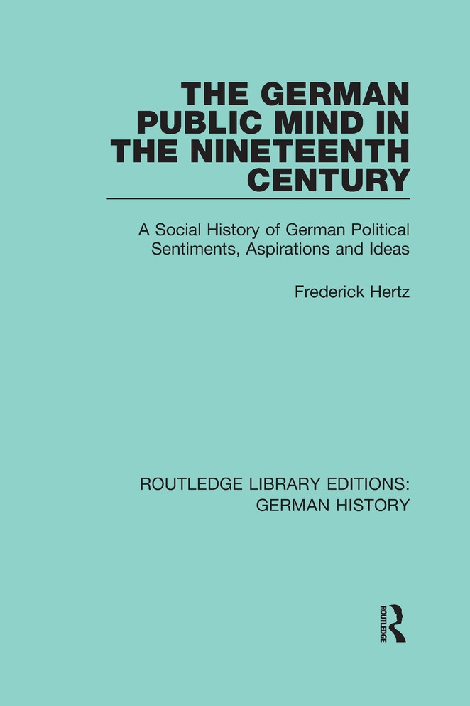 The German Public Mind in the Nineteenth Century