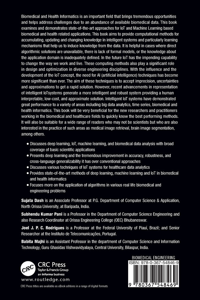 Deep Learning, Machine Learning and IoT in Biomedical and Health Informatics