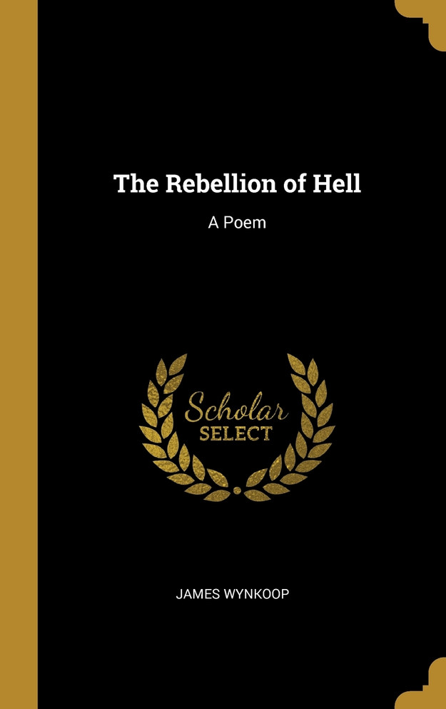 The Rebellion of Hell