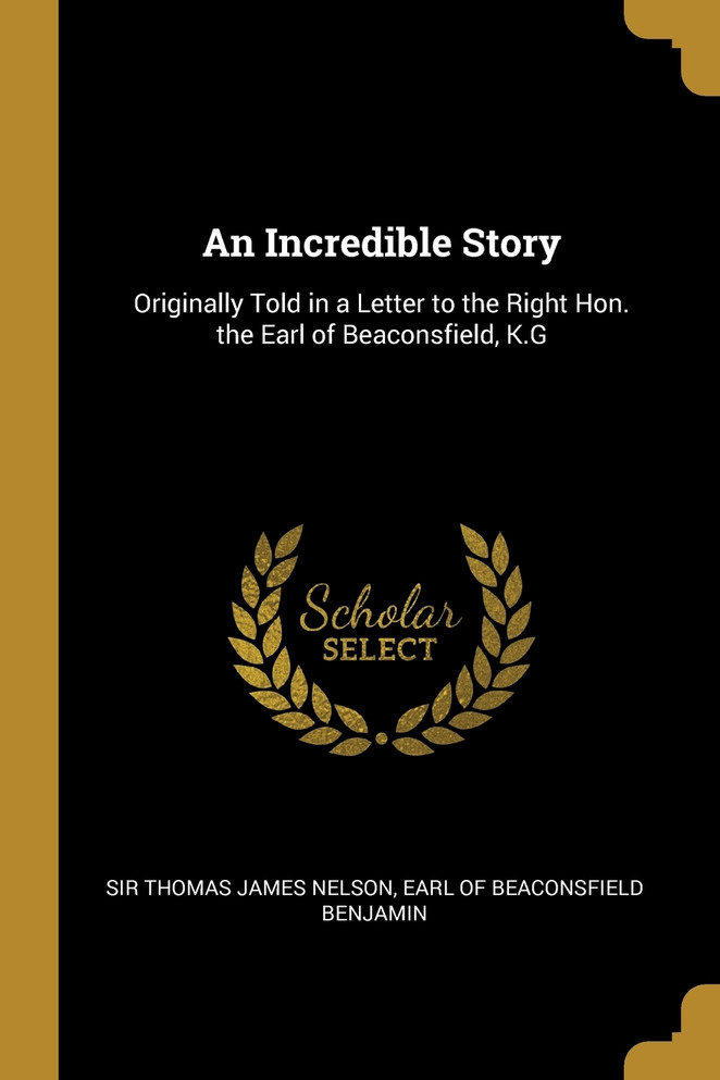 An Incredible Story