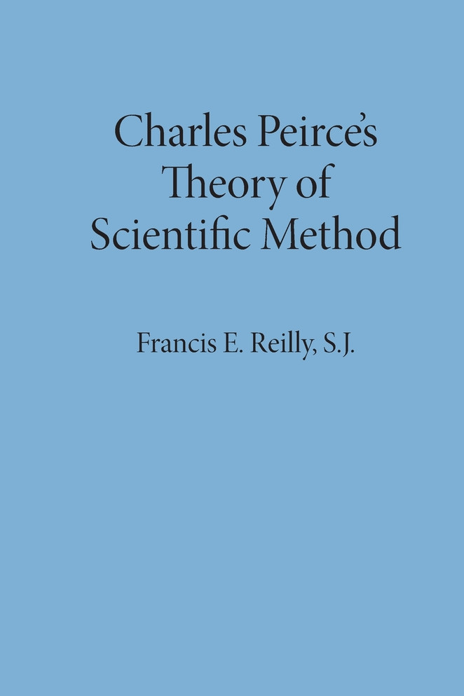 Charles Peirce's Theory of Scientific Method