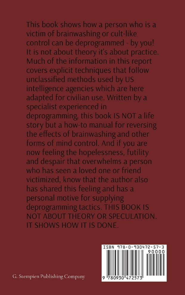 Deprogramming Victims of Brainwashing and Cult-Like Mind Control