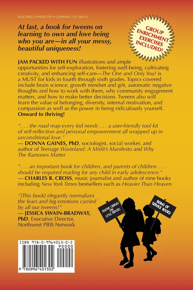 The One and Only You! How to Be the Best, Truest, You-est You