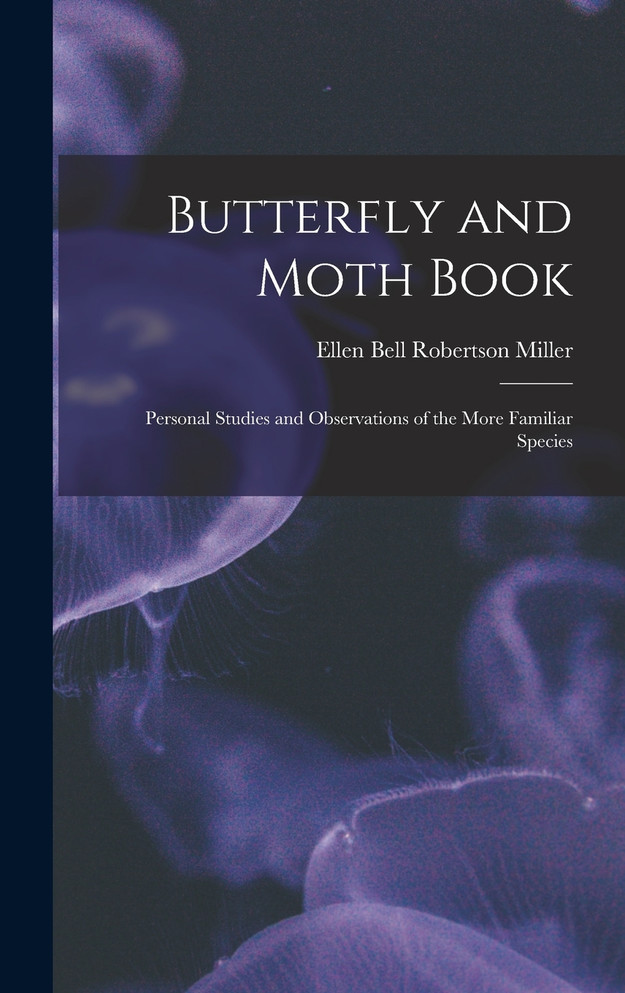 Butterfly and Moth Book