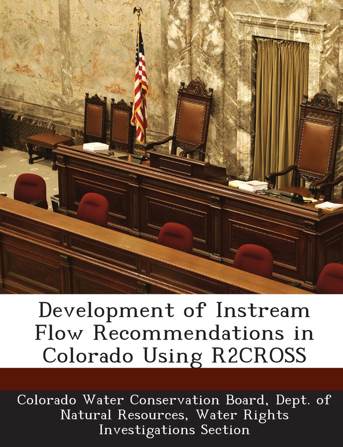 Development of Instream Flow Recommendations in Colorado Using R2CROSS