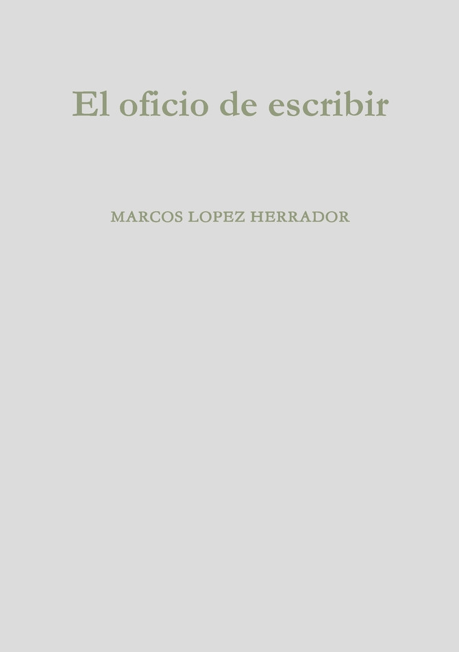 El oficio de escribir