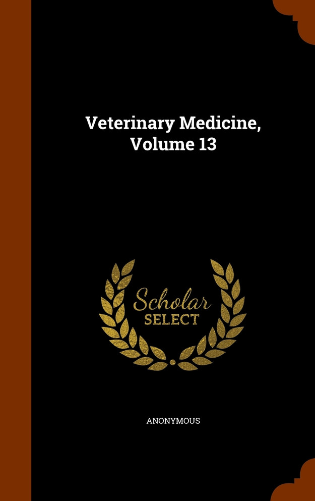 Veterinary Medicine, Volume 13