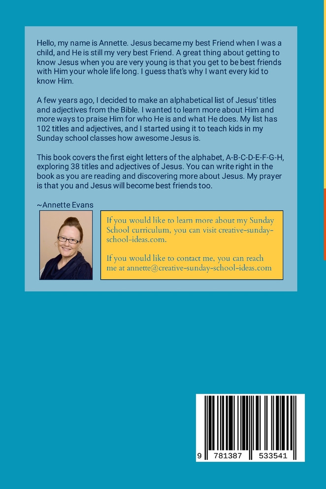 Jesus Is A-Z for Kids Book 1